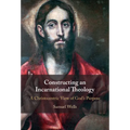 Constructing an Incarnational Theology