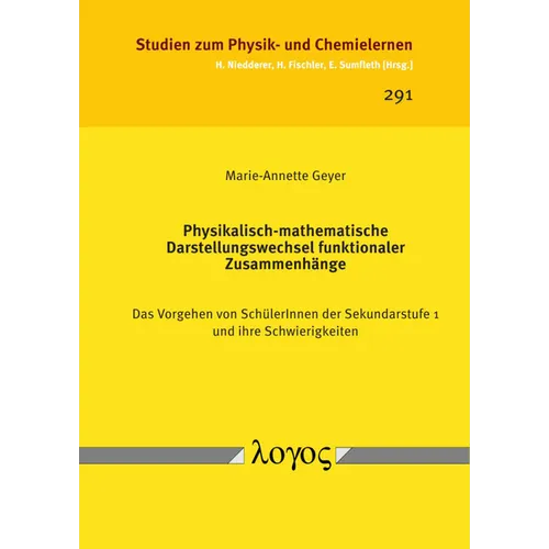Physikalisch-Mathematische Darstellungswechsel Funktionaler Zusammenhange: Das Vorgehen Von Schulerinnen Der Sekundarstufe 1 Und Ihre Schwierigkeiten