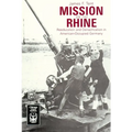 Mission on the Rhine: Reeducation and Denazification in American-Occupied Germany