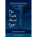 The Truth about Eggs