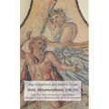 Ovid, Metamorphoses, 3.511-733: Latin Text with Introduction, Commentary, Glossary of Terms, Vocabulary Aid and Study Questions