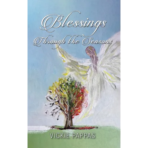 Blessings Through the Seasons