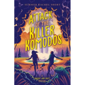 Attack of the Killer Komodos