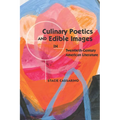 Culinary Poetics and Edible Images in Twentieth-Century American Literature
