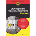 Grundlagen des Projektmanagements für Dummies