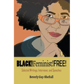 Black!feminist!free