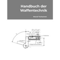 Handbuch der Waffentechnik