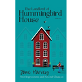 The Landlord of Hummingbird House: First Impressions and Second Chances