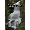 Scenic Stays: The RV Camper's Journey Through National Parks