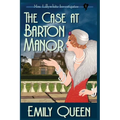 The Case At Barton Manor (Large Print): A 1920's Murder Mystery