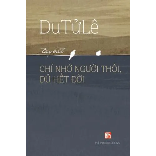 Chi Nho Nguoi Thoi Du Het Doi