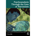Psychoanalysis Through the Lens of Narcissism