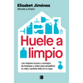 Huele a Limpio / Smells Clean