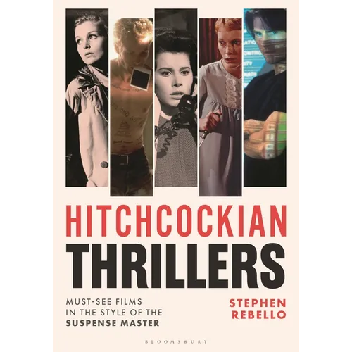 Hitchcockian Thrillers: Must-See Films in the Style of the Suspense Master