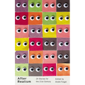 After Realism: 24 Stories for the 21st Century
