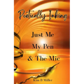 Poetically Inking: Just Me, My Pen & the Mic