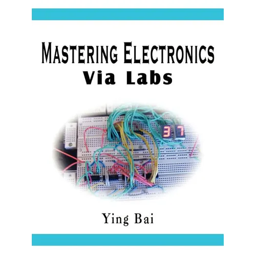 Mastering Electronics Via Labs