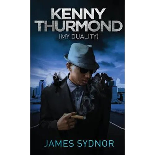 Kenny Thurmond: My Duality