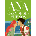 Ana Y La Casa de Sus Sueños / Anne's House of Dreams