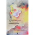 The Poet as Experiencer: Wallace Stevens and Nonhuman Intelligence