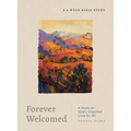 Forever Welcomed: A Study on God's Impartial Love for All