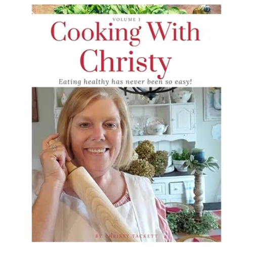 Cooking with Christy