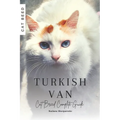 Turkish Van: Cat Breed Complete Guide