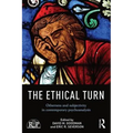 The Ethical Turn: Otherness and Subjectivity in Contemporary Psychoanalysis