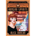 Hungry Spirits: A Historical Cozy Mystery