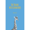 The Trouble With Sunbathers