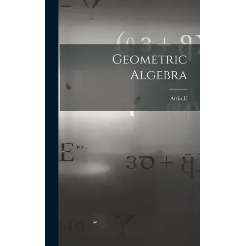 Geometric Algebra