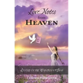 Love Notes from Heaven: Living in the Whisper of God