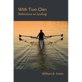 With Two Oars: Reflections on Sculling