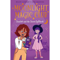 Moonlight Magic Club: Scarlett and the Secret Spellbook