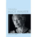 Understanding Alice Walker