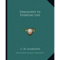 Theosophy in Everyday Life
