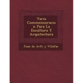 Varia Commensuracion Para La Escultura y Arquitectura