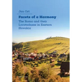 Facets of a Harmony: The Roma and Their Locatedness in Eastern Slovakia