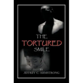 The Tortured Smile