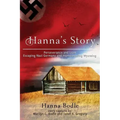 Hanna's Story: Perseverance and Love Escaping Nazi Germany to Homesteading Wyoming