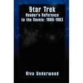 Star Trek Reader's Reference to the Novels: 1980-1983