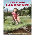 The Living Landscape: Discovering the Critical Zone