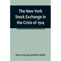 The New York Stock Exchange in the Crisis of 1914
