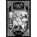 Lugh na Bua - Lugh the Deliverer