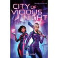 City of Vicious Night