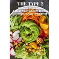 The Type 2 Diabetic Cookbook & Meal Plan 3-month Journey To Improve Type 2 Diabetes: The New Soul Food Cookbook For People With Diabetes