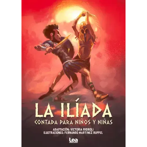 La Ilíada Contada Para Niños Y Niñas