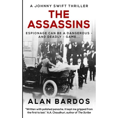 The Assassins: A Johnny Swift Thriller