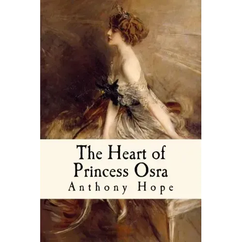 The Heart of Princess Osra: Illustrated