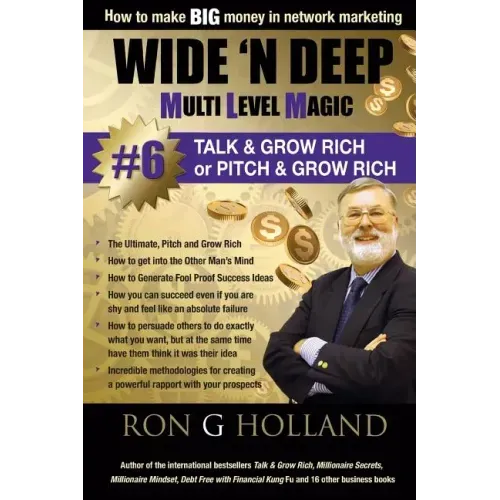 Wide 'N Deep #6: Talk & Grow Rich